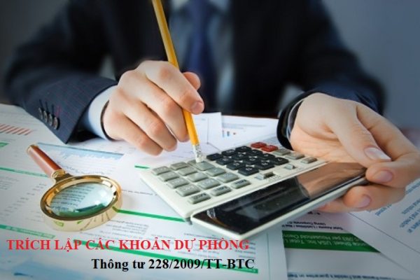 QUY ĐỊNH VỀ TRÍCH LẬP CÁC KHOẢN DỰ PHÒNG (TRƯỚC NGÀY 10/10/2019)