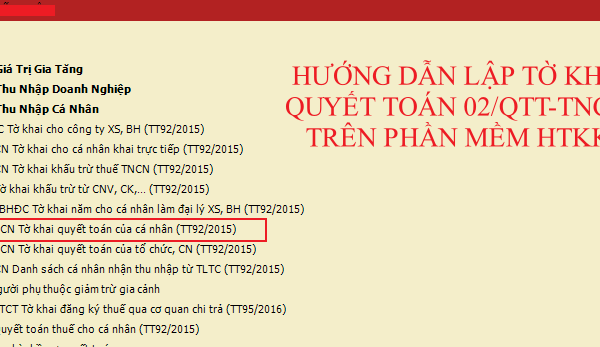 HƯỚNG DẪN LẬP TỜ KHAI QUYẾT TOÁN THUẾ THU NHẬP CÁ NHÂN 02/QTT-TNCN TRÊN PHẦN MỀM HTKK