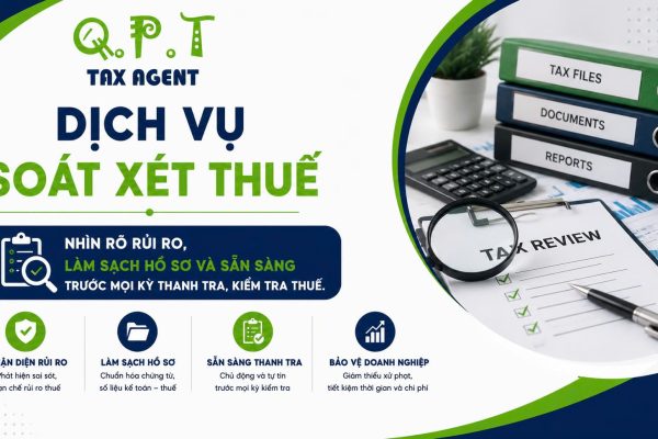 DỊCH VỤ SOÁT XÉT THUẾ